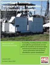 Grounding & Bonding; Temporary Power Generation and Electrical Distribution